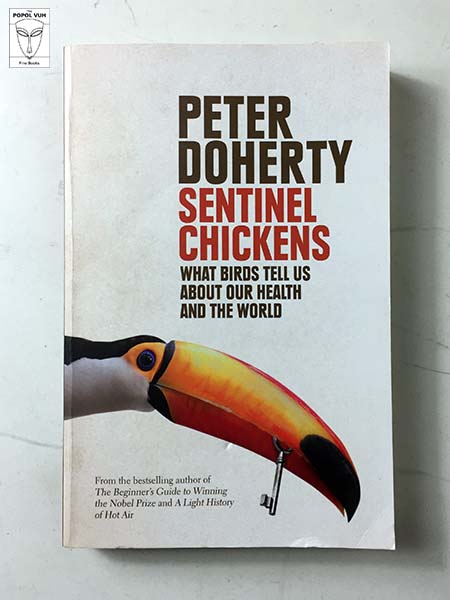 Peter Doherty - Sentinel Chickens